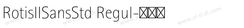 RotisIISansStd Regul字体转换